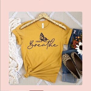 🦋NWOT “Just Breathe” Custom shirt Large and Xl available fits true to sz